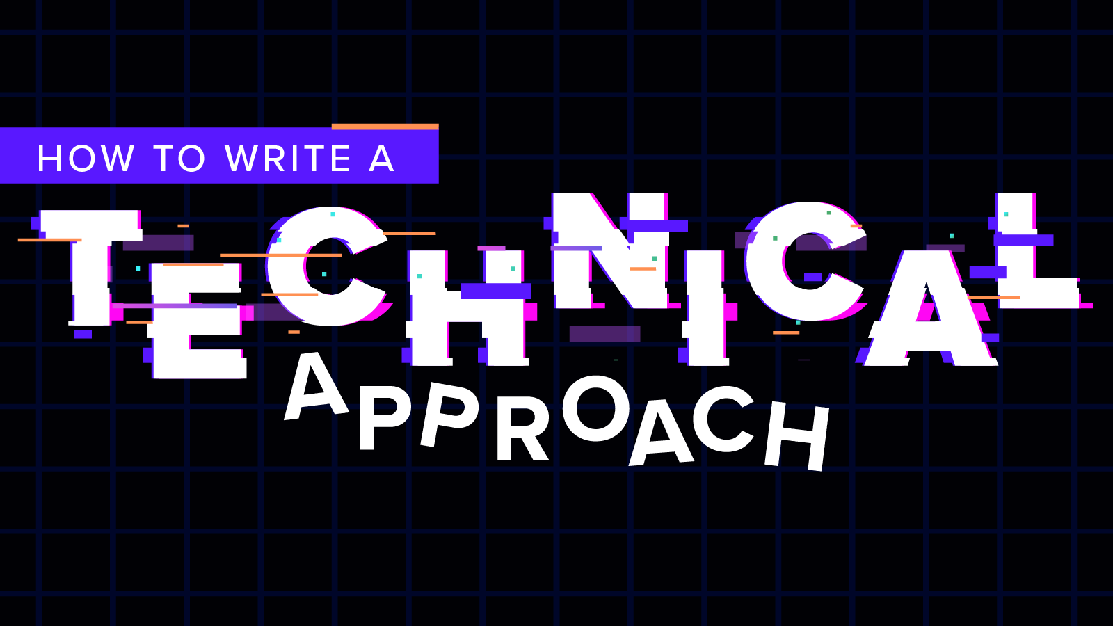 a-guide-to-writing-a-technical-approach